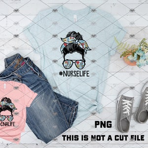 CNA  and Nurse   #CNA Life and #Nurse Life PNG Digital Download
