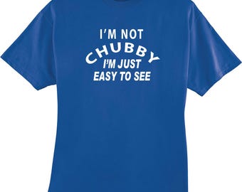 No soy gordito, solo soy fácil de ver (camiseta divertida)