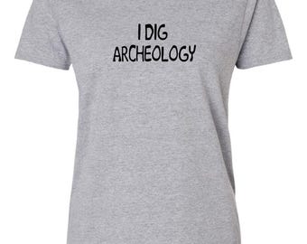 Camiseta de mujer "Me encanta la arqueología"