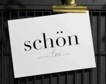 Postkarte „ Schön mit dir “ A6