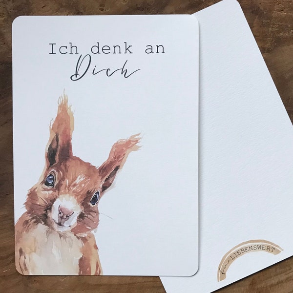 Grußkarte Eichhörnchen „Ich denk an Dich“ HANDGEMACHT Aquarell A6 Naturpapier abgerundete Ecken