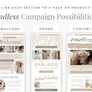 May include: Three digital email newsletter templates labeled Welcome, Promo, and Content, featuring beige and white color schemes, serif and script typography, and placeholder images for marketing campaigns with the text Endless Campaign Possibilities.