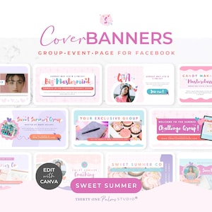 May include: A collection of Facebook cover banners in pink, white, and purple. The banners promote events like a "Big Mastermind" session, "Candy Making Masterclass," and "Sweet Summer Group." Text includes "Edit with Canva" and "Sweet Summer."