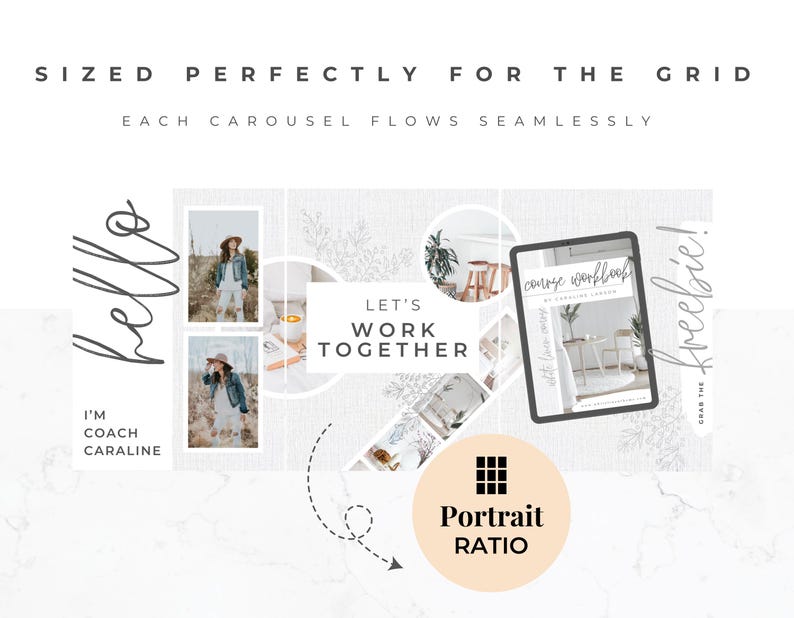 May include: A digital marketing graphic with the text "SIZED PERFECTLY FOR THE GRID" and "EACH CAROUSEL FLOWS SEAMLESSLY." The image includes a tablet displaying a workbook, photos, and the words "LET'S WORK TOGETHER."