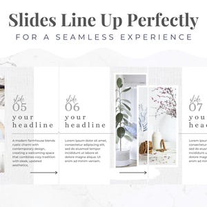 May include: A digital presentation slide with the text "Slides Line Up Perfectly" and "For a Seamless Experience." The slide includes text placeholders and images of interior design elements.