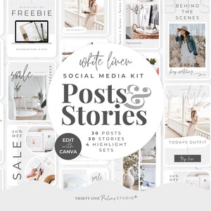 May include: A digital social media kit with a white linen theme. The kit includes 30 posts, 30 stories, and 4 highlight sets. The design features a clean, minimalist aesthetic with soft, neutral tones and elegant typography. The text includes "Posts & Stories".
