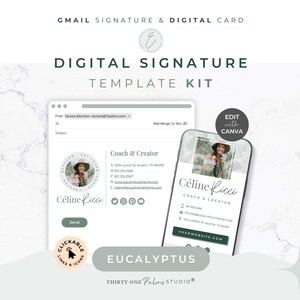 Op de afbeelding: Een digitale handtekening sjabloonkit voor Gmail met een desktop e-mailinterface en een mobiele telefoonweergave. Het ontwerp bevat de tekst "DIGITAL SIGNATURE TEMPLATE KIT", "Céline Ricci", "Coach & Creator", "EUCALYPTUS" en "EDIT ALL COLORS, FONTS & IMAGES".