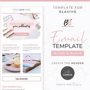 Email Template for Klaviyo and Canva - Email Design, Marketing Template, Email Marketing, DIY Email Newsletter, Campaign, Pink Blush & Black