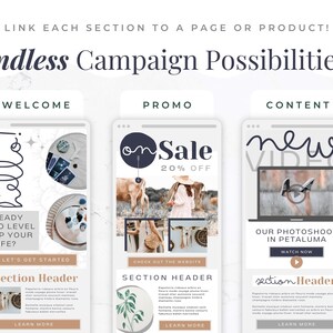 May include: A digital marketing template graphic featuring three vertical panels labeled Welcome, Promo, and Content. The text reads Endless Campaign Possibilities, Hello, Ready to level up your life, On Sale 20% off, New Video, and Our photoshoot in Petaluma.