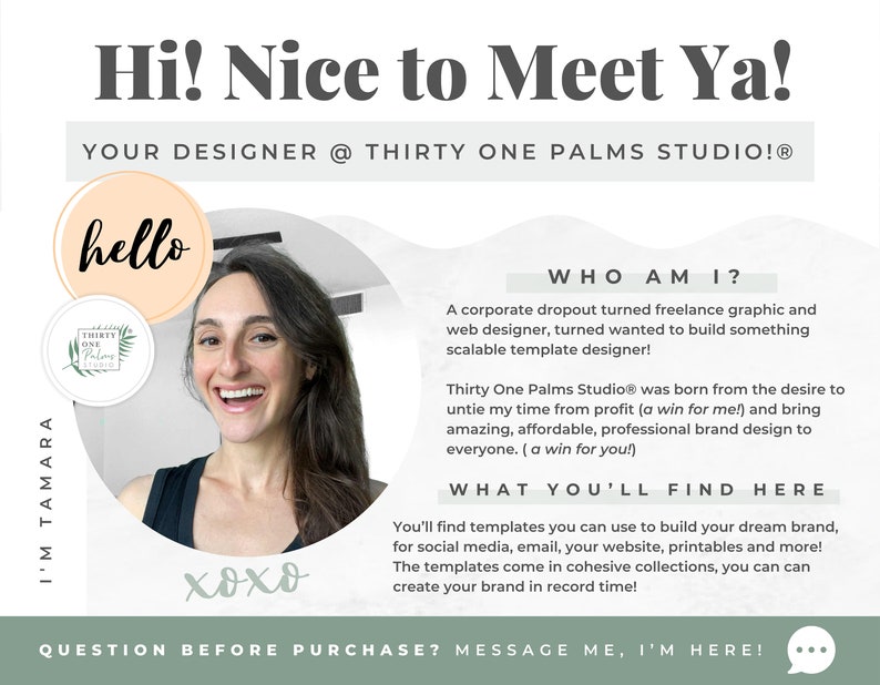 Pode incluir: An&uacute;ncio de design gr&aacute;fico com o texto "Hi! Nice to Meet Ya!" e "Your Designer @ Thirty One Palms Studio!&reg;". Inclui uma foto de uma mulher sorrindo, a palavra "hello" e o texto "xoxo".