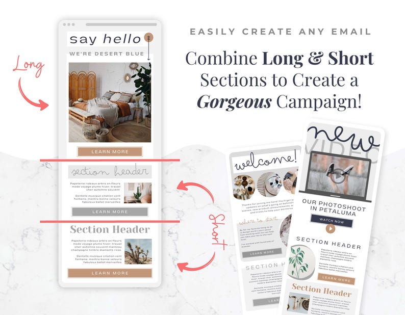 May include: A digital marketing graphic showing examples of email layouts. The text reads "say hello, we're desert blue" and "Combine Long & Short Sections to Create a Gorgeous Campaign!" The layouts include images and text sections.