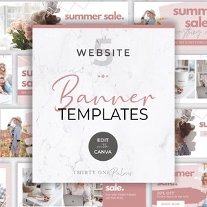 May include: A set of five website banner templates with a marble background and pink accents. The text "WEBSITE Banner TEMPLATES" is in a large, bold font. The text "EDIT with CANVA" is in a smaller font. The text "THIRTY ONE Palous" is in a smaller font. The templates feature a summer sale theme with the text "summer sale" and "20% off everything on the site".
