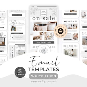 May include: A selection of white and grey email templates with diverse layouts. The templates feature sections for eBooks, consultations, sales, and new content. The text includes "Email Templates", "White Linen", and "Edit with Canva".