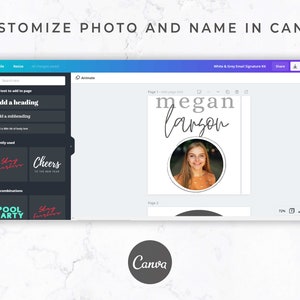 May include: A Canva design interface screenshot, displaying a signature kit template. The design includes a photo and name, with the text "Customize Photo and Name in Canva" at the top. The Canva logo is visible at the bottom of the image.
