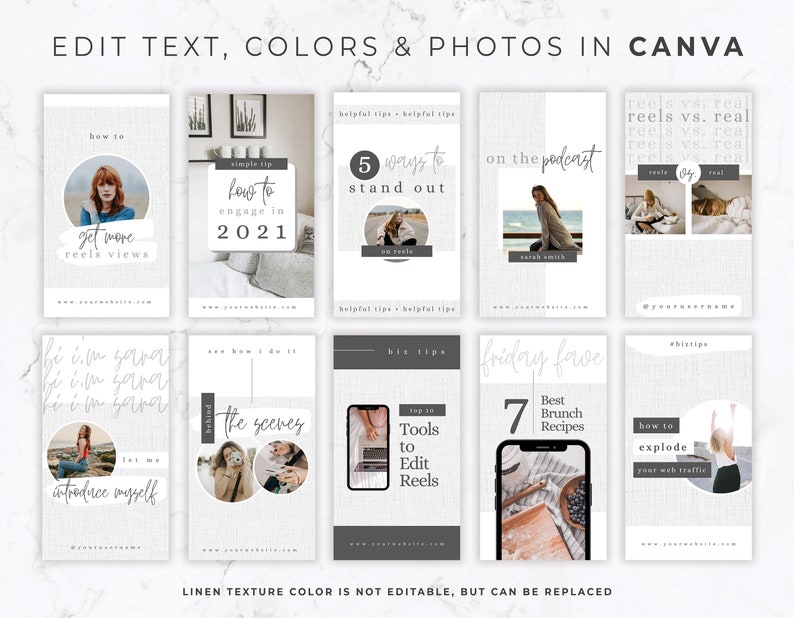 May include: A collection of Canva templates for social media, featuring a light gray linen texture background. The templates include text and photos with titles like "How to get more reels views" and "5 ways to stand out on reels". The text "Edit Text, Colors & Photos in Canva" is at the top.