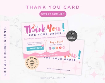 May include: Pink and white thank you card with the text "Thank You For Your Order" in colorful lettering. The card includes a discount code and social media icons. The words "Sweet Summer" are also displayed.