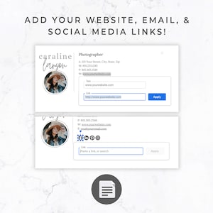 May include: A digital template with the text "ADD YOUR WEBSITE, EMAIL, & SOCIAL MEDIA LINKS!". It features two sections with a photo, name, and contact information, including a website link field and a social media icon section.