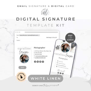 May include: A digital signature template kit with the text "GMAIL SIGNATURE & DIGITAL CARD" and "DIGITAL SIGNATURE TEMPLATE KIT". The design includes a Gmail signature and a smartphone display, both showcasing a photographer's contact information. The design is in black and white.