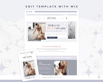 May include: A website template design with the text "EDIT TEMPLATE WITH WIX" at the top. The design includes a desktop and mobile view of a website for "wild peony." The desktop view features the text "I Believe in Wild Dreams." The mobile view is a smaller version of the website.