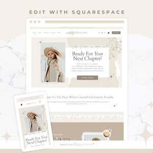 May include: A website template design displayed on a desktop and mobile screen, featuring a neutral color palette, a photograph of a person wearing a hat, and the text Ready For Your Next Chapter, Edit With Squarespace, and Thirty One Palms Studio.