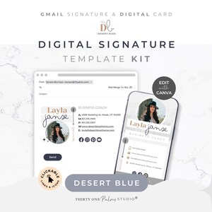 Op de afbeelding: Een digitale handtekening sjabloonkit voor Gmail met een aanpasbare e-maillay-out en mobiel kaartontwerp. De afbeeldingen bevatten de tekst Desert Blue, Thirty One Palms Studio en Edit with Canva, inclusief contactgegevens en sociale media iconen.