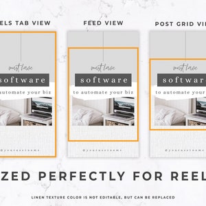 May include: A digital marketing template with three views: Reels Tab, Feed, and Post Grid. Each view features the text "must have software to automate your biz" over a photo of a laptop. The bottom text reads "SIZED PERFECTLY FOR REELS!"