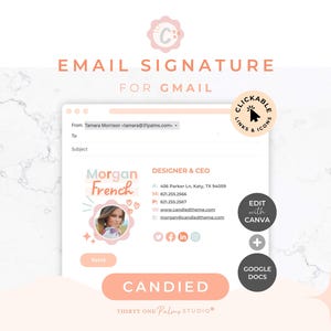 May include: An email signature template for Gmail featuring the name Morgan French, a circular profile photo, and contact details including address, phone, and email. The design uses soft peach and pink tones with social media icons and text.