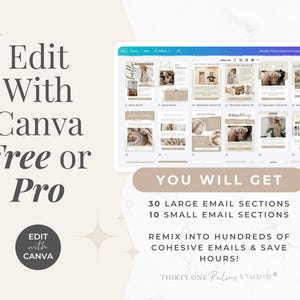 May include: A digital display shows email templates with a neutral color palette. Text on the screen includes "hello" and "newblog." The image also features the text "Edit With Canva Free or Pro" and "You Will Get: 30 Large Email Sections, 10 Small Email Sections."