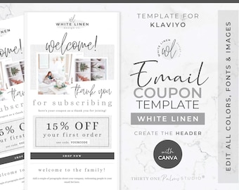 Welcome Email Template - Email Campaign, Coupon Template, Email Marketing, DIY Canva, Klaviyo & Canva Email Template, White Linen