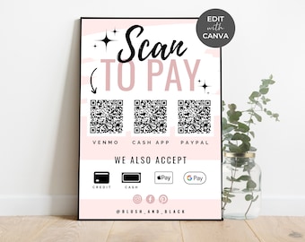 Editable Scan to Pay Card - Canva Template, QR Code Sign Template, CashApp PayPal Venmo Sign Small Business, Printable, Blush & Black