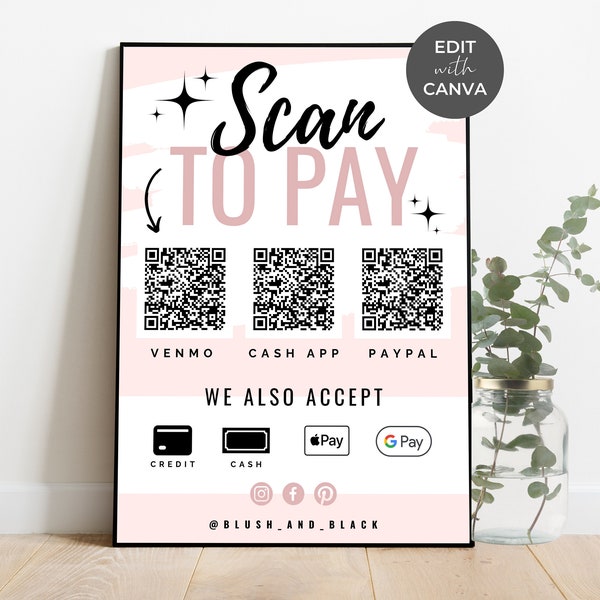 Editable Scan to Pay Card - Canva Template, QR Code Sign Template, CashApp PayPal Venmo Sign Small Business, Printable, Blush & Black