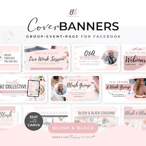 May include: A collection of blush and white Facebook cover banners with text such as "Live Work Session", "Q&A Workshop", and "Webinar". The banners are designed for groups and events, with the "Blush & Black" logo.