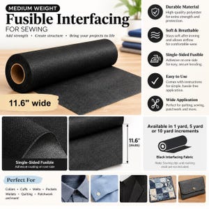 May include: A roll of black medium weight fusible interfacing for sewing, measuring 11.6 inches wide. The material is single-sided with an adhesive coating on one side. The image includes text labels describing the fabric as durable, soft, breathable, and easy to use for various sewing projects like collars, cuffs, and quilting.