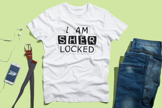 I Am Sherlocked T Shirt Locked Down Funny Cool T Shirt Special Etsy I Am Sherlocked T Shirt Locked Down Funny Cool T Shirt Special Etsy