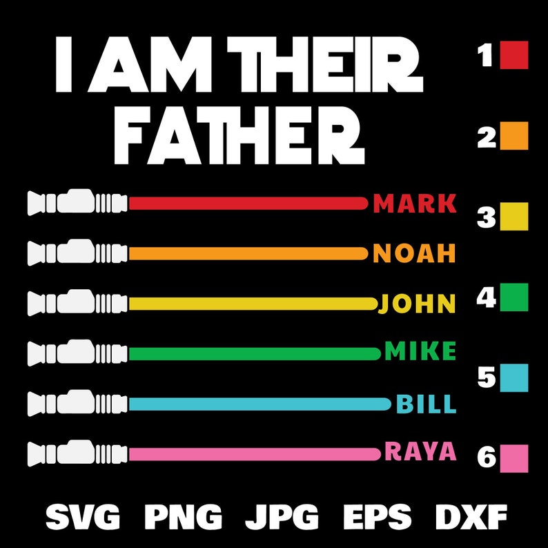Personalized I Am Their Father Svg Light Sabers Svg | Etsy India