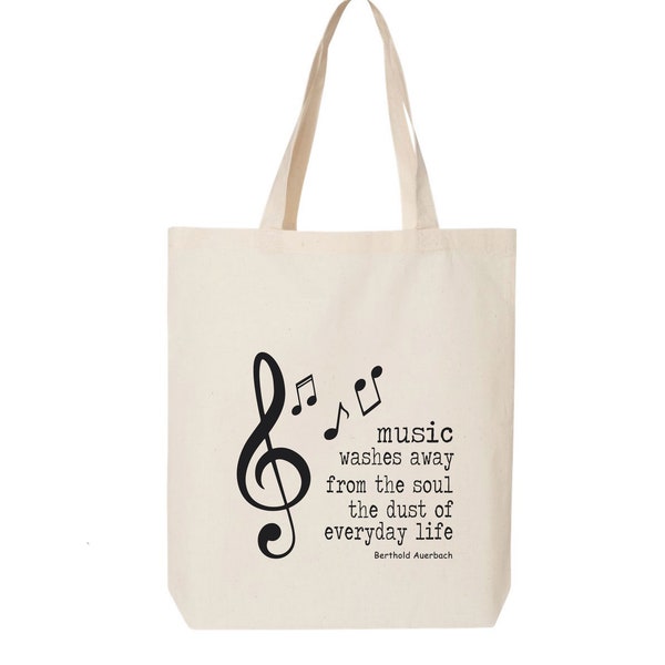 Music Washes Away From the Soul the Dust of Everyday Life, Music Tote Bag, Musician Gift, Piano Bag, Gifts for Her, Piano Bag, Musician