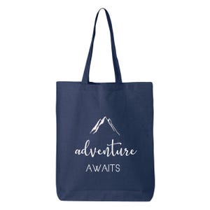 Adventure Awaits Tote Bag, Grocery Bag, Friendly Bag, Trendy Tote Bag, Tote Bag Aesthetic, Canvas Tote Bag,  Cute Tote, Farmers Market Bag