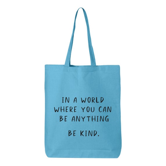 Be Kind Quotes Tote Bag Be Kind Quotes Tote Bag