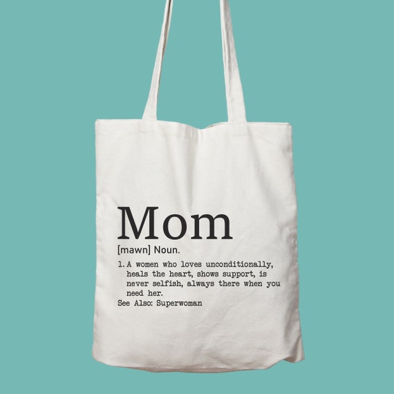 Mom Definition Tote Bag Mom Bag Mama Bag Friendly Bag 