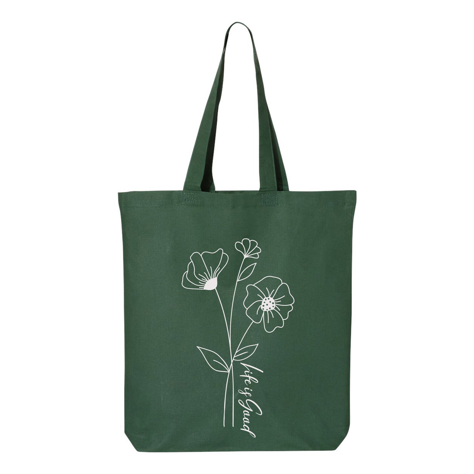 Flowers Life is Good Tote Bag Inspirational Bag Friendly Etsy