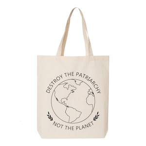 Destroy The Patriarchy Cotton Canvas Tote Bag