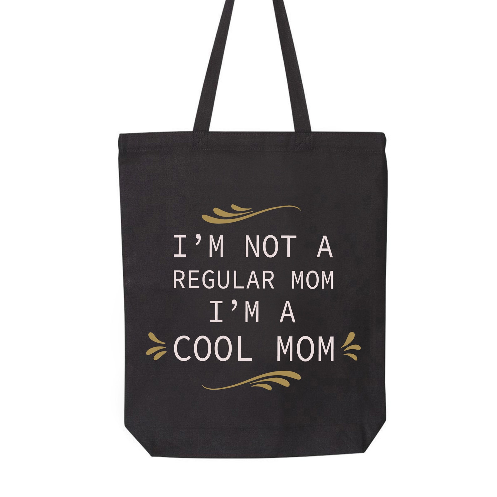 I m not a regular mom im a cool mom canvas tote bag friendly bag mom