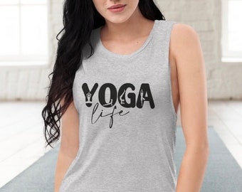 Yoga Life Tank | Muscle Tank | Yoga Poses | Savasana | Namaste | Wellness | Fitness | Self Care