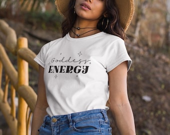 Goddess Energy Tee | Yoga TShirt | Zen Shirt | Divine Feminine | Spirituality | Enlightenment | Alignment | Great Gift