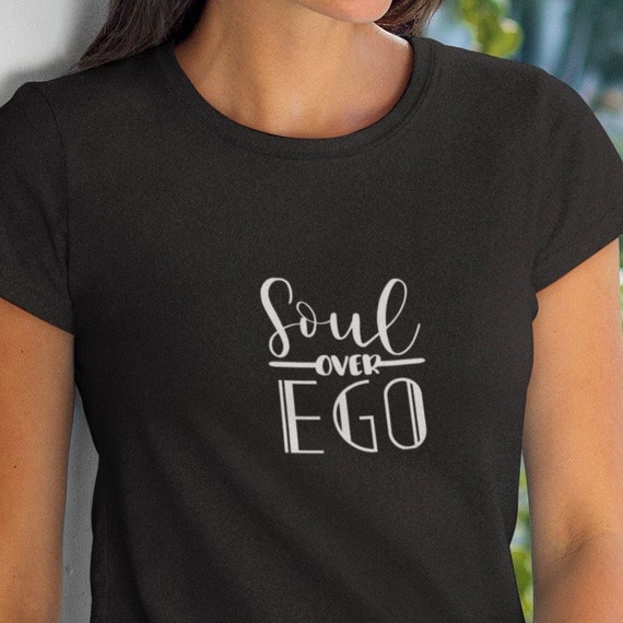 Soul Over Ego Tee