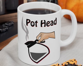 Pot head coffee mug, funny java cup, gift for coffee lover, caffeine addict, men's women's birthday, sarcastic ceramic mug