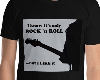 Rolling Stones tshirt quote, It's only rock and roll but I like it shirt, Guitarist Music Gift Tee, Guitar Musician T-Shirt Rocker Present