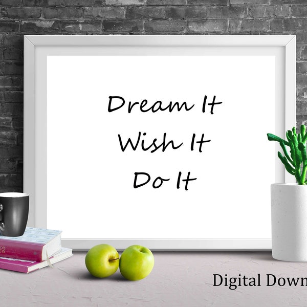 Teen Room Dekor, Schlafsaal Wandkunst, Dream It digitaler Download Druck, Wand Dekor Geschenk, druckbar, Motivationsposter, Kinderzimmer, Traumschild