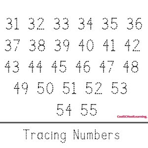 May include: A worksheet with dotted lines for tracing numbers 31 through 55. The text "Tracing Numbers" is at the bottom of the page.