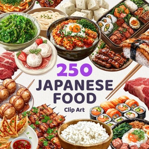 May include: A vibrant illustration showcasing a variety of Japanese food items. The image includes sushi, rice bowls, grilled meats, and other dishes. Text overlay reads "250 JAPANESE FOOD Clip Art."
